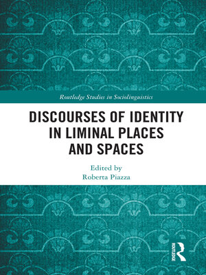 cover image of Discourses of Identity in Liminal Places and Spaces